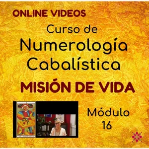 Curso Numerologia Cabalistica modulo Mision de Vida